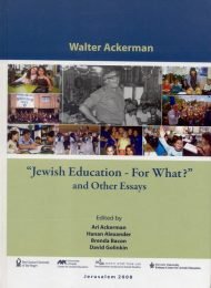 Jewish Education for What?' and Other Essays'